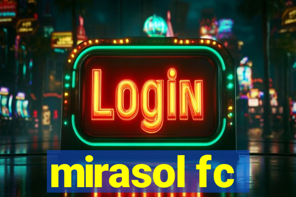 mirasol fc